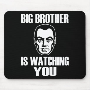 Big Brother is Watching You Mouse Pad
