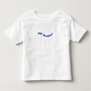 Big Brother New Baby Newborn Quote Toddler Shirt