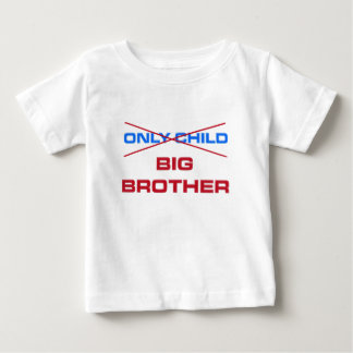 Big brother - Not an only child anymore Baby T-Shirt