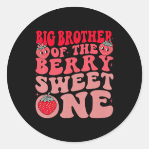 Big Brother Of The Berry Sweet One Strawberry Classic Round Sticker