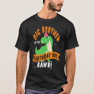 Big Brother Of The Birthday Boy Dinosaur Cute T-Shirt