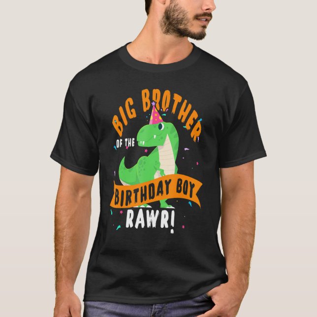Big Brother Of The Birthday Boy Dinosaur  Funny Cu T-Shirt (Front)