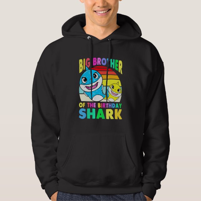 Big Brother Of The Birthday Shark Bro Matching Fam Hoodie (Front)