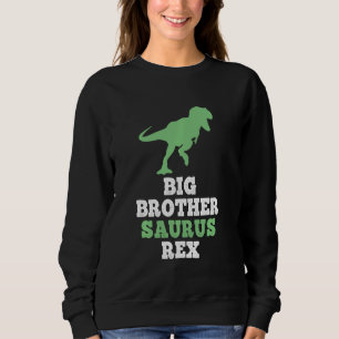 Big Brother Saurus Rex Funny Dinosaur Christmas Sweatshirt