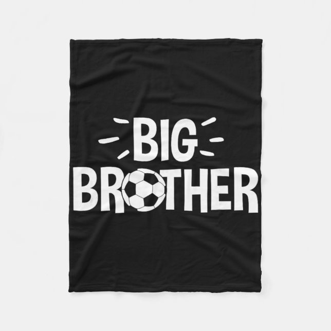 Big Brother Soccer  Fleece Blanket (Front)