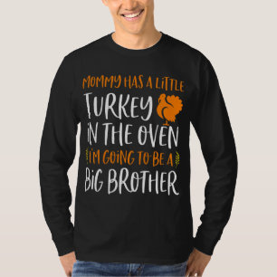 Big Brother Thanksgiving Pregnancy Announcement Fa T-Shirt