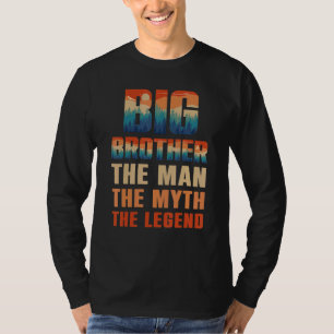 Big Brother The Man The Myth The Legend Men Sunset T-Shirt
