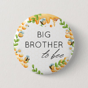 BIG BROTHER to Bee Honey Bumble Bee Baby Shower 6 Cm Round Badge