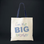 Big Brother Tote Bag<br><div class="desc">Your son will feel proud that he's a big brother when he wears this cute design that reads,  "I'm the big brother" in colourful,  kid friendly fonts. Available on t-shirts,  mugs,  kids aprons,  bags & more.</div>