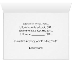 Big "But's" card