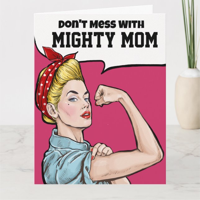 Big Card for Mighty Mum - See Inside AND Back (Front)