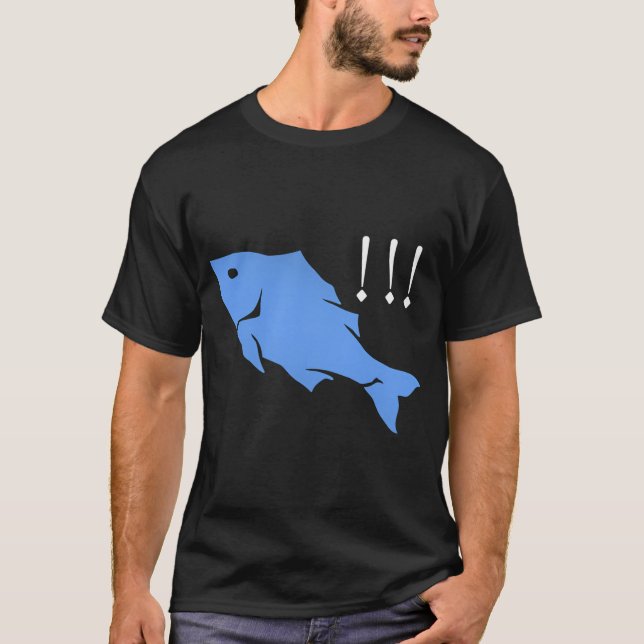 Big Catch !!! T-Shirt (Front)