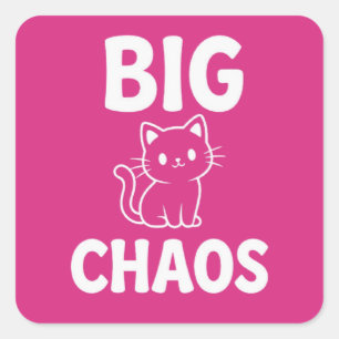 Big Chaos Cat Cute Black Cat Funny Cat Lover Square Sticker
