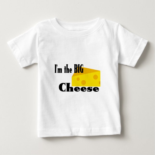 Big Cheese Baby T-Shirt (Front)