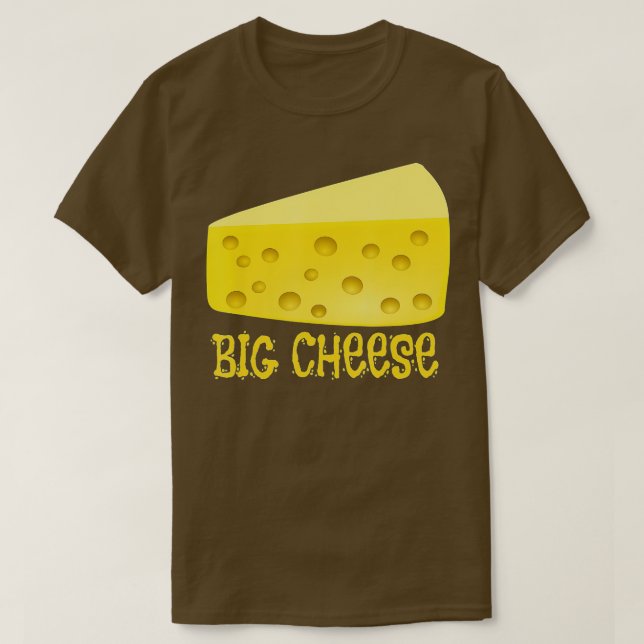Big Cheese  CEO Boss Leader Owner funny gift  T-Shirt (Design Front)