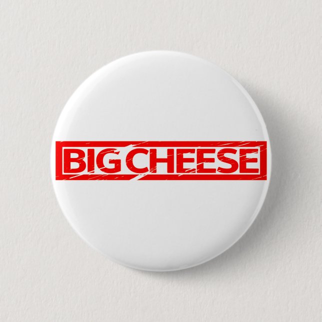 Big Cheese Stamp 6 Cm Round Badge (Front)