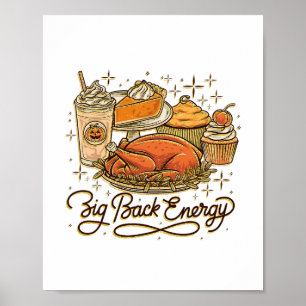 Big Ck Energy Leg Day Turkey Patchwork Funny Thank Poster