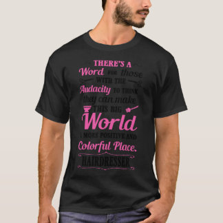 Big colourful world with hairdresser black T-Shirt
