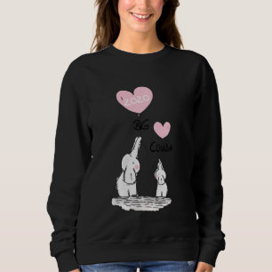 Big Cousin 2020 Cute Elephants  Idea Toddler Girls Sweatshirt
