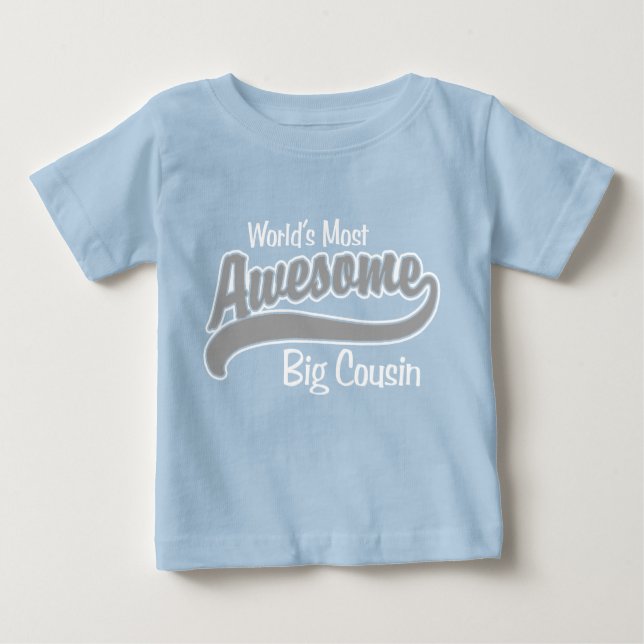 Big Cousin Baby T-Shirt (Front)