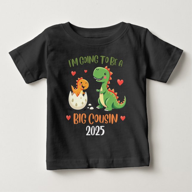 Big Cousin Dinosaur Im Going To Be Cousin Baby Rex T-Shirt (Front)