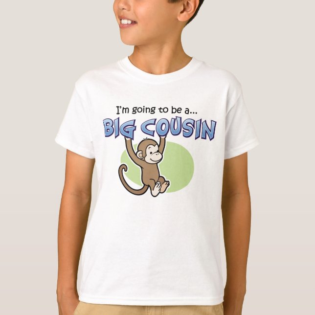 Big Cousin Monkey announcement T-Shirt (Front)