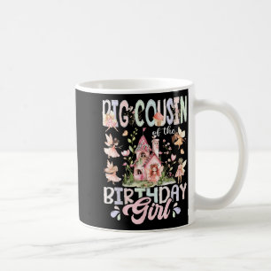 Big Cousin Of The Birthday Girl Fairy Magical Coffee Mug
