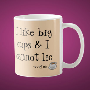 Big Cups Coffee Mug
