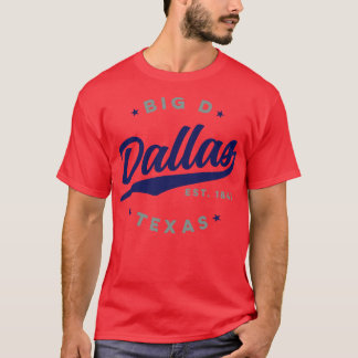 Big D Dallas Texas T-Shirt