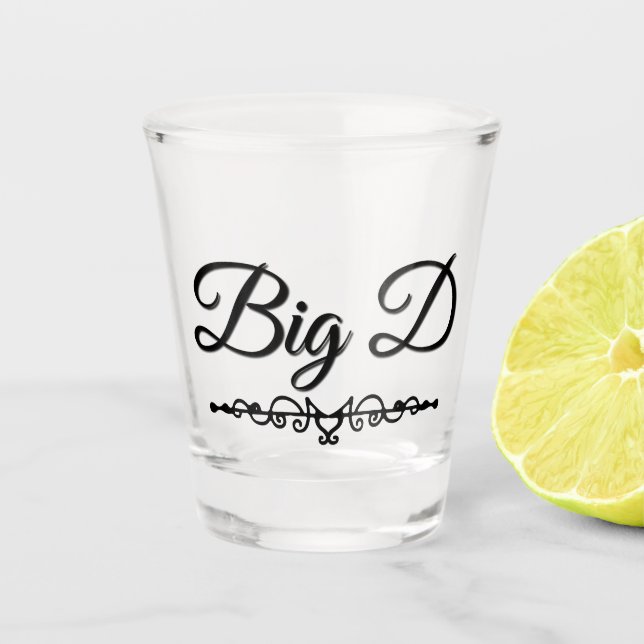 Big D Shot glass (Front)