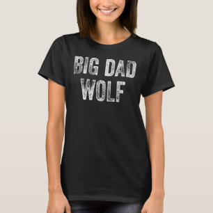 Big Dad Wolf Shirt for Men,Leader of the Pack,Bad