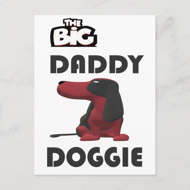 Big daddy dog hello holiday postcard (Front)