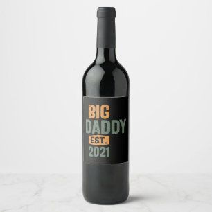 Big Daddy Est 2021 Father Grandpa Gift Wine Label