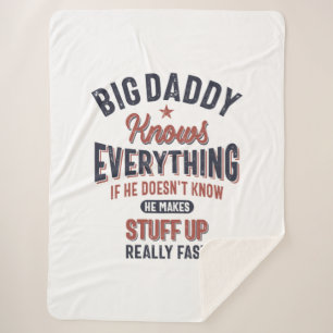 Big Daddy Knows Everything Father Grandpa Sherpa Blanket