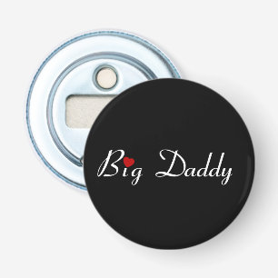 Big Daddy with Red Heart Bottle Opener