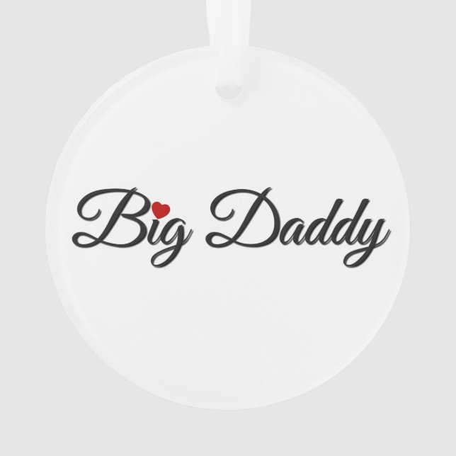 Big Daddy with Red Heart Ornament (Back)