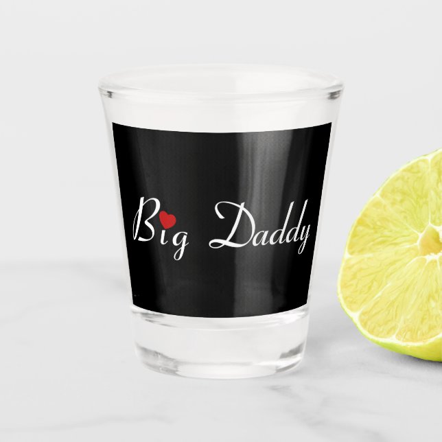 Big Daddy with Red Heart  Shot Glass (Front)