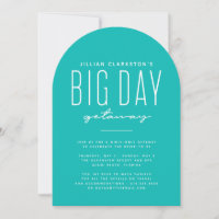 Big day getaway bachelorette party teal invitation
