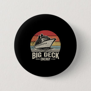 Big Deck Energy Retro Cruise Ship Vibes 6 Cm Round Badge