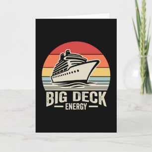 Big Deck Energy Retro Sunset Cruise Fun Card