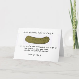 Big dill birthday card