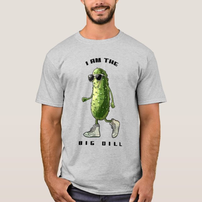 Big Dill T-Shirt (Front)