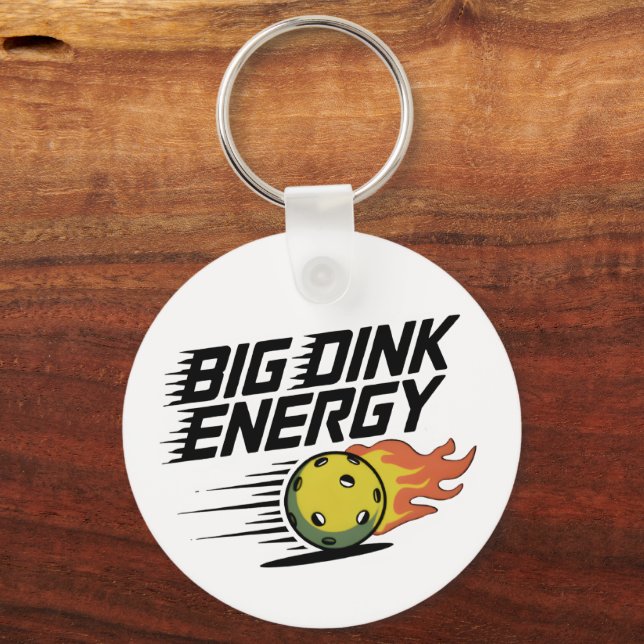 Big Dink Energy Key Ring (Back)