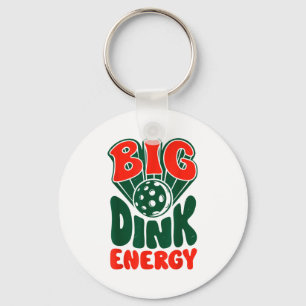 Big dink energy pickleball pickle ball funny men key ring