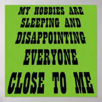 Big Disappointment Funny Poster Sign