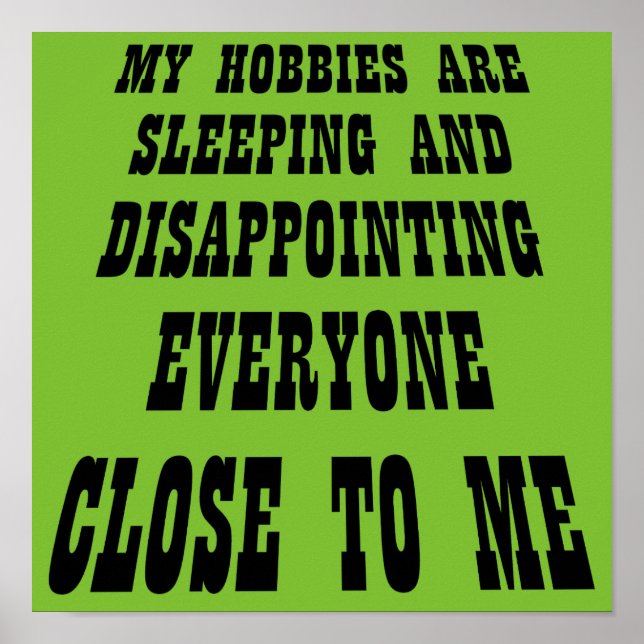 Big Disappointment Funny Poster Sign (Front)