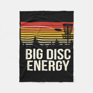Big Disc Energy Disc Golf Sports Disc Golfer Sport Fleece Blanket