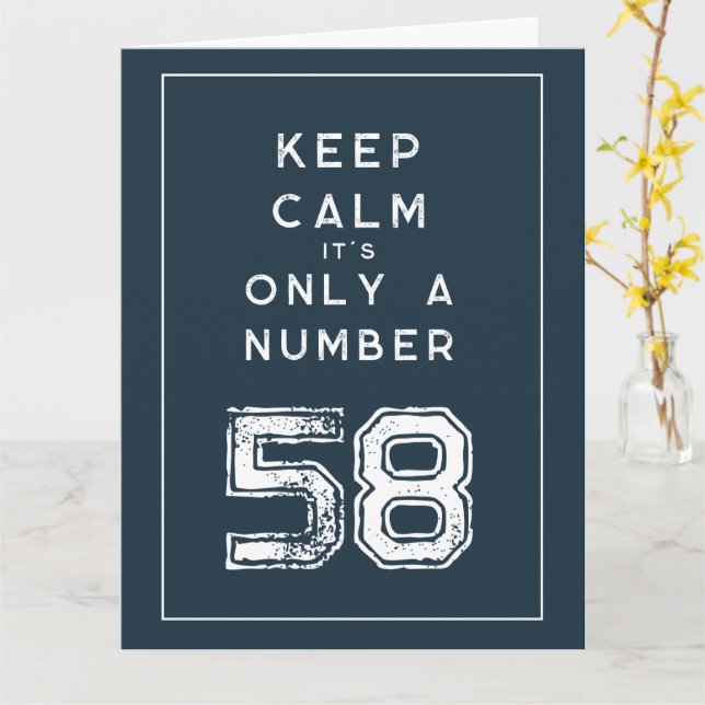 Big distressed keep calm text 58th Birthday card (Yellow Flower)