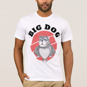 BIG DOG T-Shirts