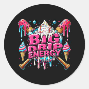 Big Drip Energy Sell Drip Ice Cream Sprinkles 2 Classic Round Sticker